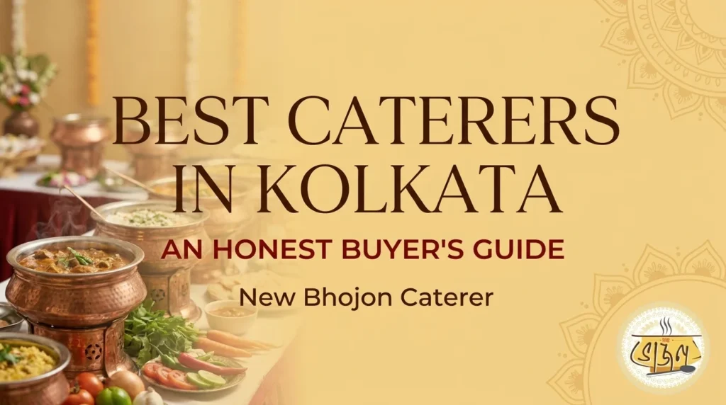 best caterers kolkata 2026 guide
